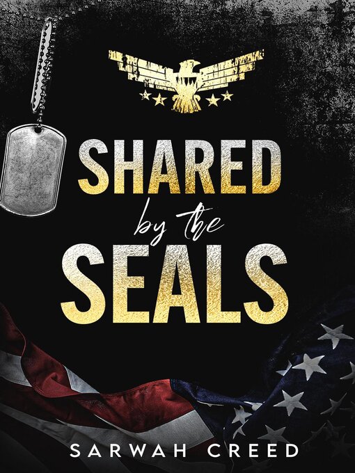 Title details for Shared by the SEALs by Sarwah Creed - Available